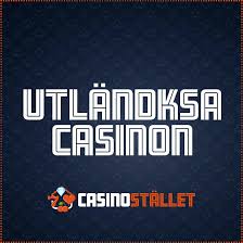 Utländska Casino En Djupdykning i Alternativ och Reglering